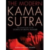 Pre-Owned The Modern Kama Sutra: The Ultimate Guide to the Secrets of Erotic Pleasure (Paperback) 1569243093 9781569243091