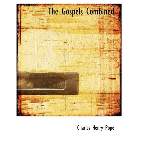 The Gospels Combined Paperback