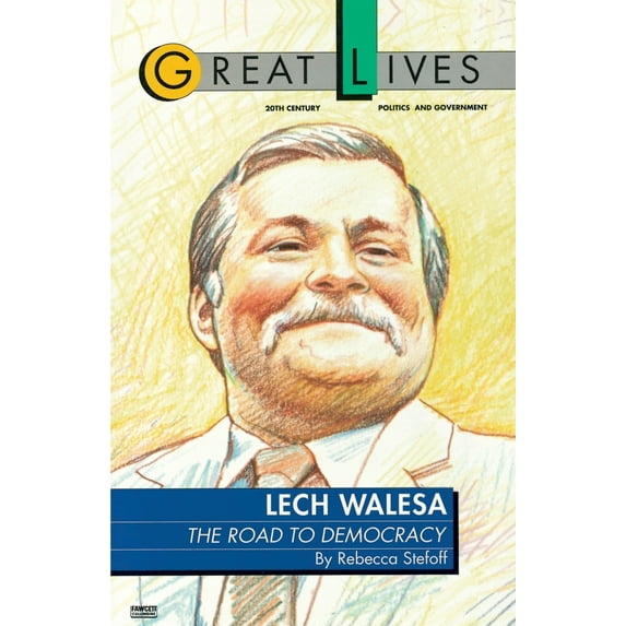 Pre-Owned Lech Walesa: The Road to Democracy (Paperback) 0449906256 9780449906255
