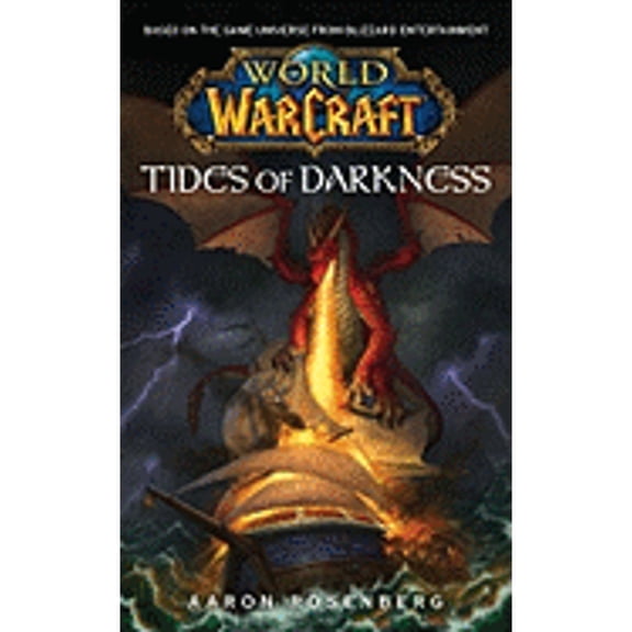 Pre-Owned WORLD OF WARCRAFT: World of Warcraft: Tides of Darkness : World of Warcraft (Paperback)