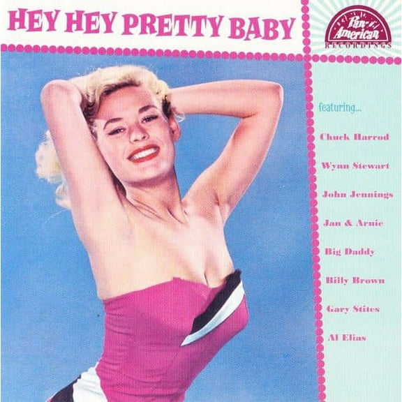Various Artists - Hey Hey Pretty Baby - Music & Performance - CD