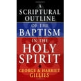 thumbnail image 2 of Scriptural Outline of Baptism in the Holy Spirit (Paperback), 2 of 2