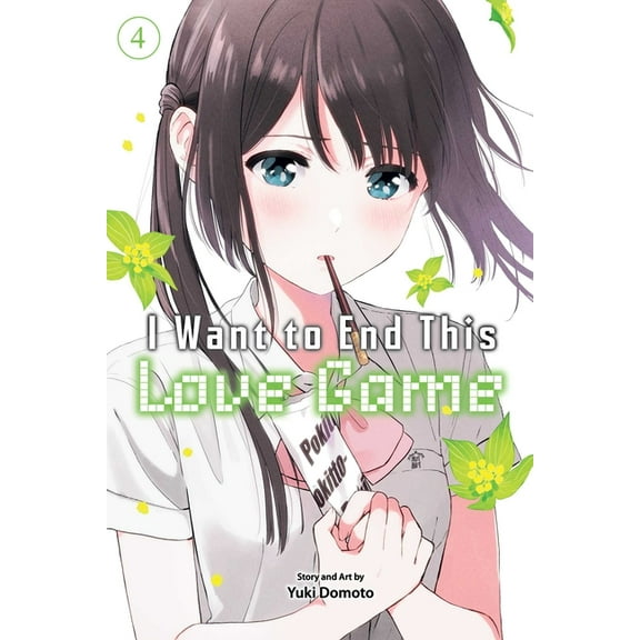 I Want to End This Love Game I Want to End This Love Game, Vol. 4, Book 4, (Paperback)