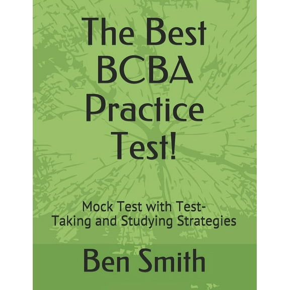 The Best BCBA Practice Test! (Paperback)