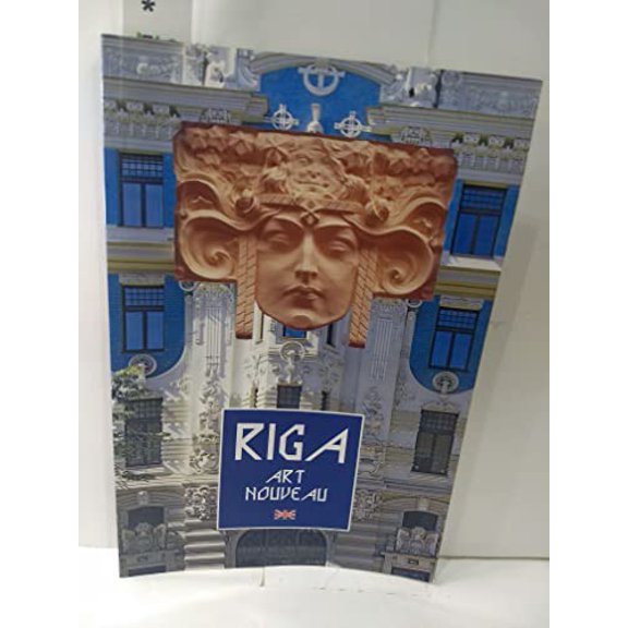 Pre-Owned Riga Art Nouveau: Images and Details - Tradition in Riga Architecture (Paperback) 9984315290 9789984315294