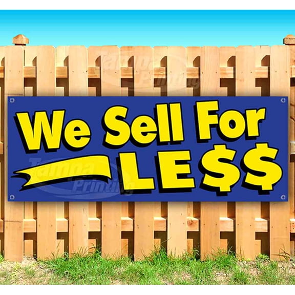 We Sell For Less 13 oz Vinyl Banner With Metal Grommets