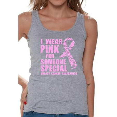 Awkward Styles I Wear Pink For Someone Special Tank Top for Girls Cancer Tank Top I Wear Pink For Someone Special Tank Top Ladies Support Shirts Women's Pink Ribbon Tank Breast Cancer Awareness