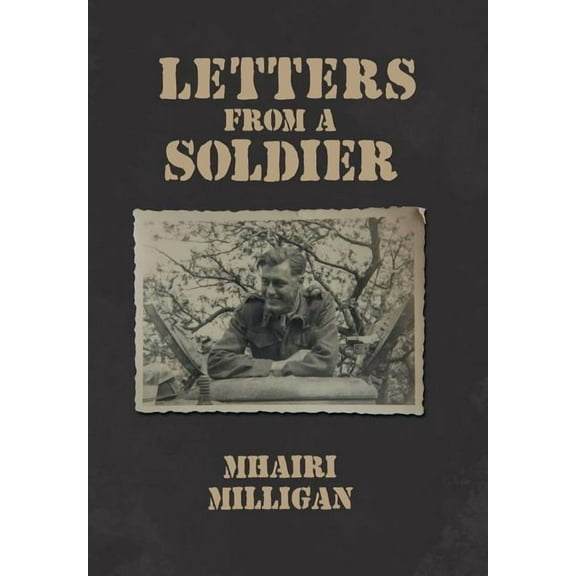 Letters from a Soldier (Hardcover)