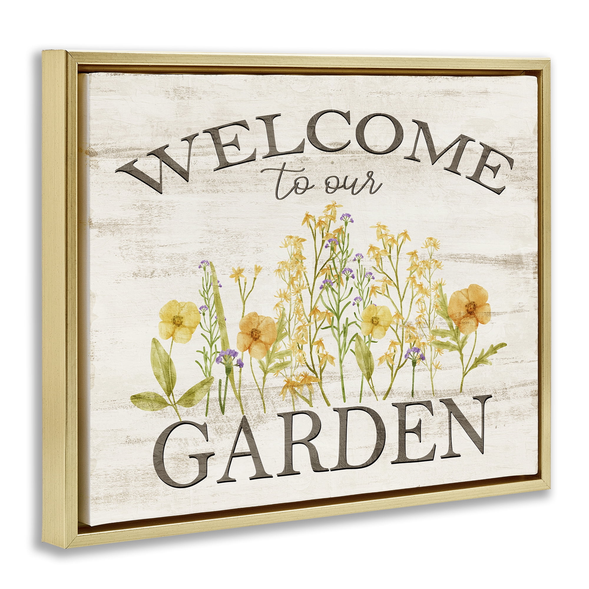 Stupell Industries Welcome To Our Garden Botanical & Floral Painting Gold Floater Framed Canvas Art Print Wall Art, 21 x 17