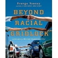 thumbnail image 1 of Beyond Racial Gridlock: Embracing Mutual Responsibility, 1 of 3
