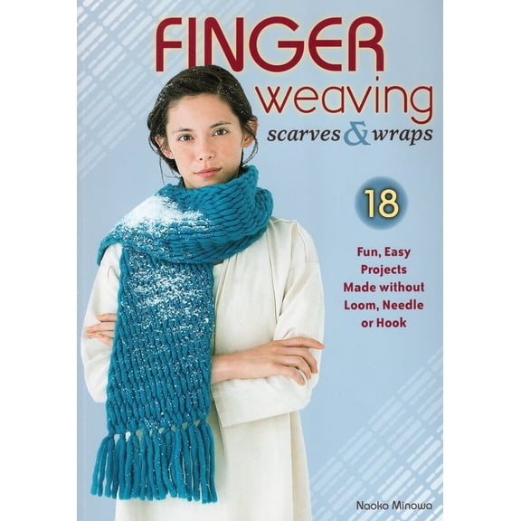 Pre-Owned Finger Weaving Scarves & Wraps (Paperback) 0811715574 9780811715577