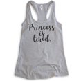 thumbnail image 1 of Princess Is Tired Tank Top, Ladies Racerback Tank Top, Cute Princess Tank, Heather Gray, Large, 1 of 3