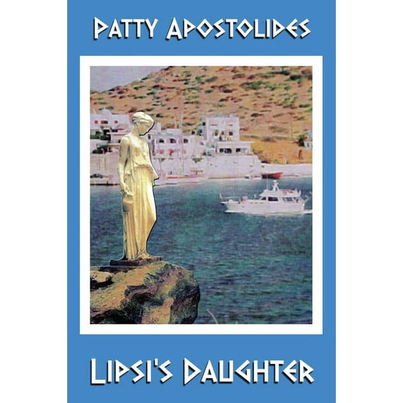 Lipsi's Daughter, (Paperback)