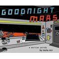 thumbnail image 2 of Goodnight Mars, une Parodie de la Science-Fiction, 2 of 2