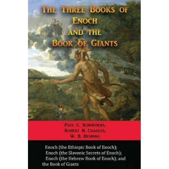 Les Trois Livres d'Enoch et le Livre des Géants