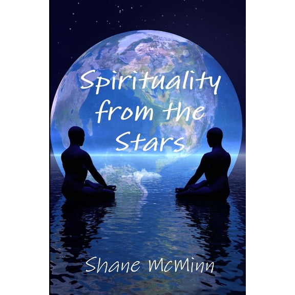 Spirituality from the Stars, (Paperback)