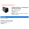 thumbnail image 2 of Headlight Delay Relay - Compatible with 2005 Chrysler Sebring, 2 of 2
