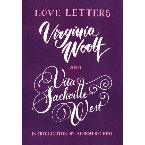Love Letters: Vita and Virginia, (Paperback)