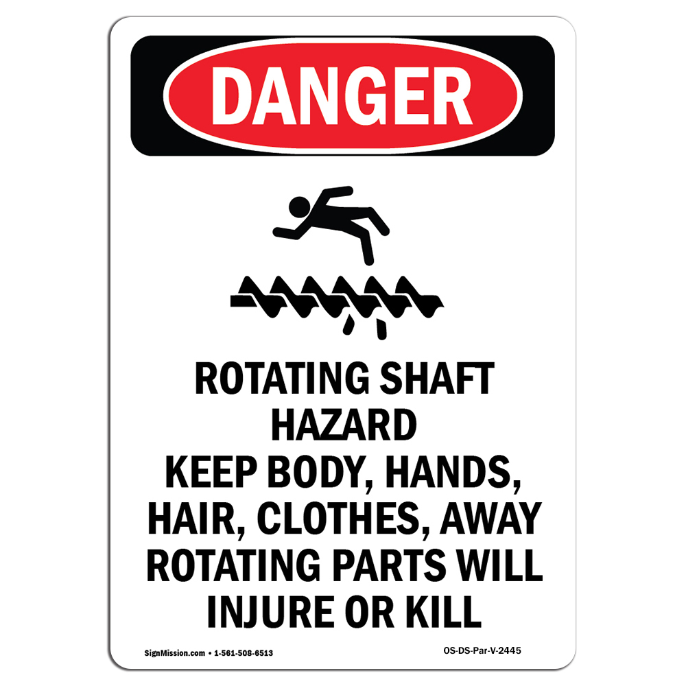 Osha Rotating Shaft Hazard Keep Body Sign With Symbol vrogue.co