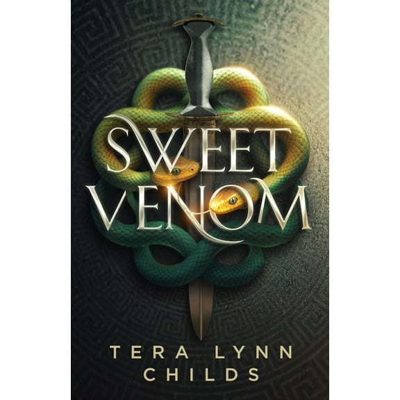 Sweet Venom Sweet Venom, Book 1, (Paperback)
