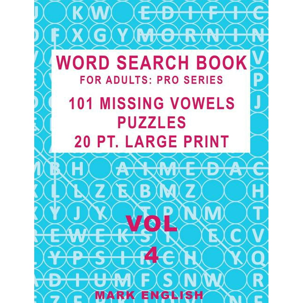 word search book for adults pro series 101 missing vowels puzzles