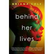 Pseudo: Behind Her Lives (Paperback)