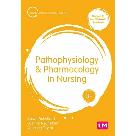 Transforming Nursing Practice Pathophysiology and Pharmacology in Nursing, (Paperback)