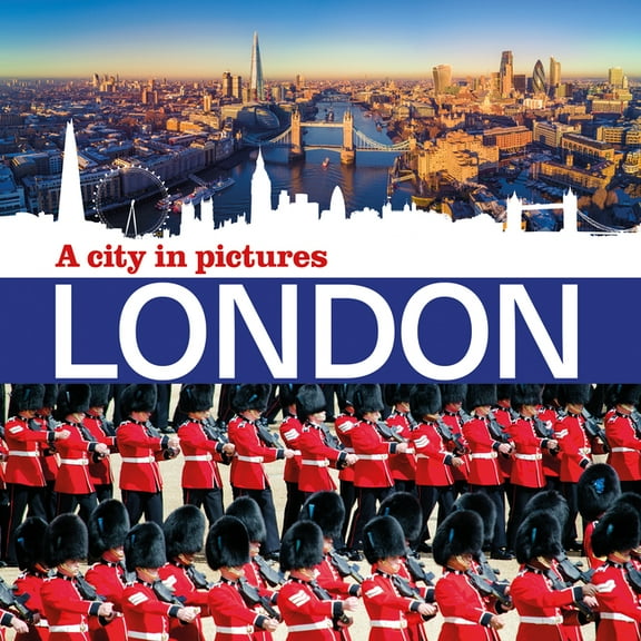 London: A City in Pictures, (Paperback)