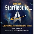 thumbnail image 2 of Star Trek: Starfleet Is...: Celebrating the Federation's Ideals (Hardcover), 2 of 2
