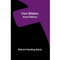 Van Bibber and Others, (Paperback)