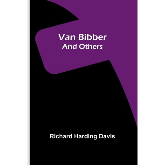 Van Bibber and Others, (Paperback)