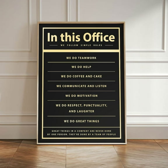 Wall Hanging Office Wall Art - In This Office We Follow Simple Rules Art - Poster For Office Wall Decor -Team Artwork UNFRAMED Poster, 8x12