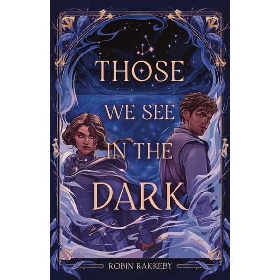 Legend of Takaniim Those We See in the Dark, Book 1, (Paperback)