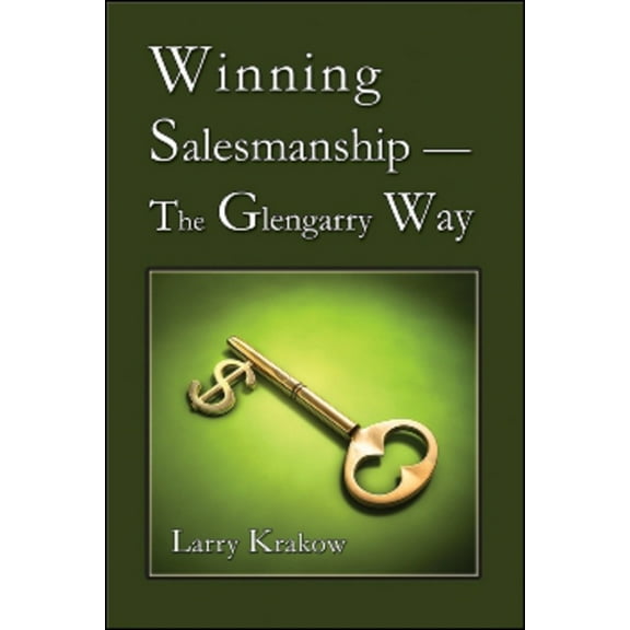 Winning Salesmanship-The Glengarry Way (Edition 1) (Paperback)