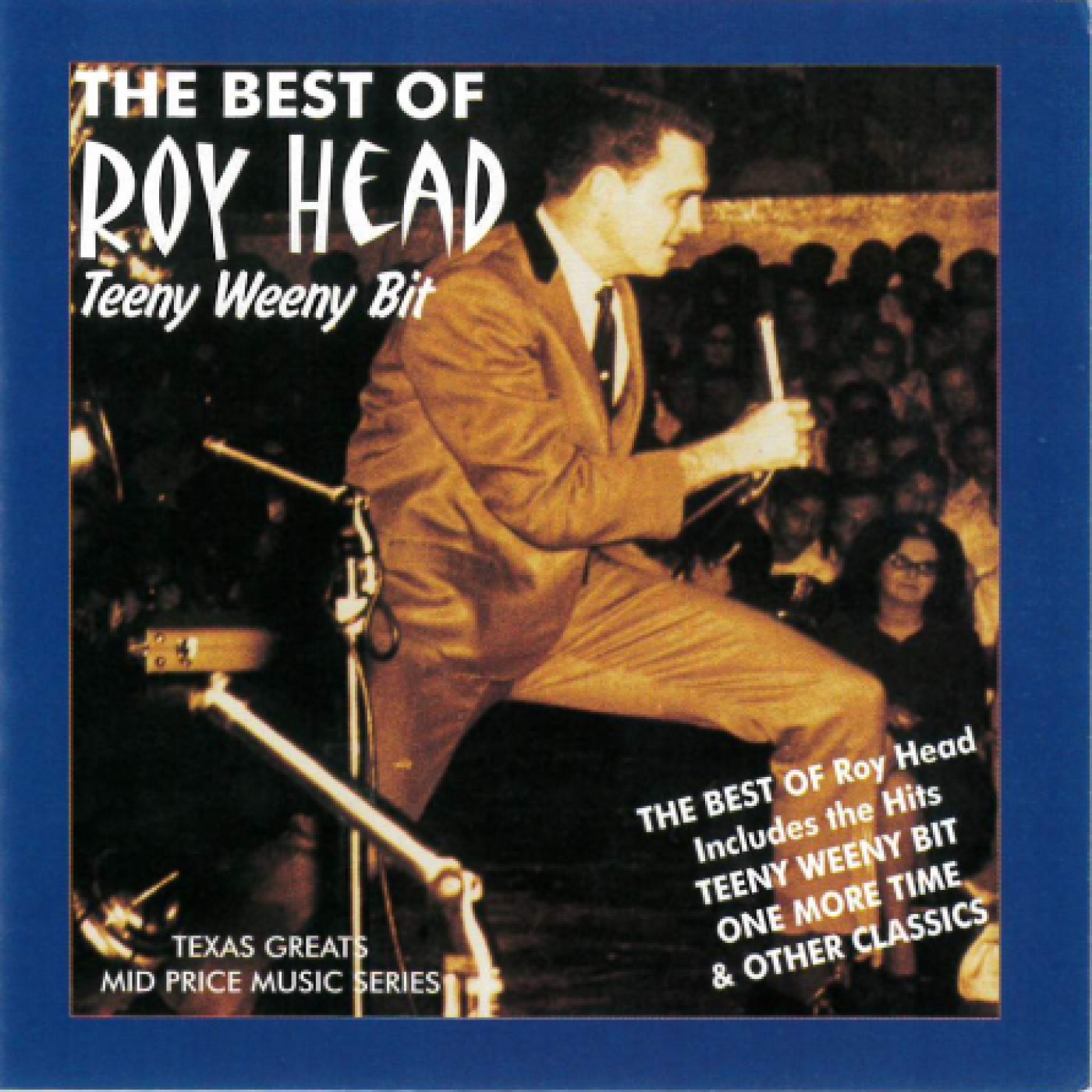 Roy Head & the Traits Teeny Weeny Bit CD