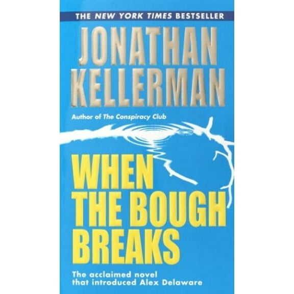 Pre-Owned When the Bough Breaks (Mass Market Paperback) 0345466608 9780345466600