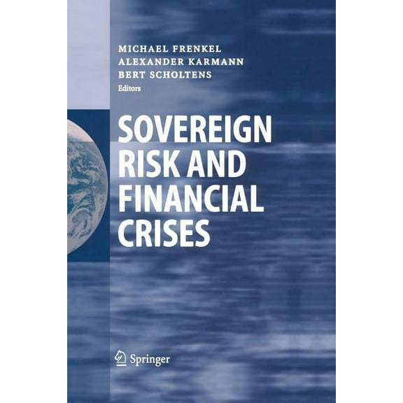 Sovereign Risk and Financial Crises, (Paperback)