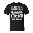 thumbnail image 2 of SR Happy Fathers Day To My Amazing Step-Dad Thanks For Putting T-shirt, 2 of 5