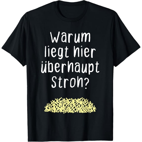 Why is straw here? Porno funny meme joke fun T-Shirt men and women can wear, black, white, gifts