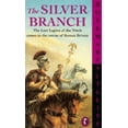 thumbnail image 1 of Pre-Owned The Silver Branch (Paperback) 0140312218 9780140312218, 1 of 1