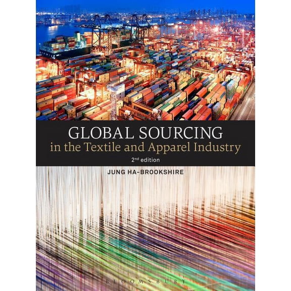Global Sourcing in the Textile and Apparel Industry