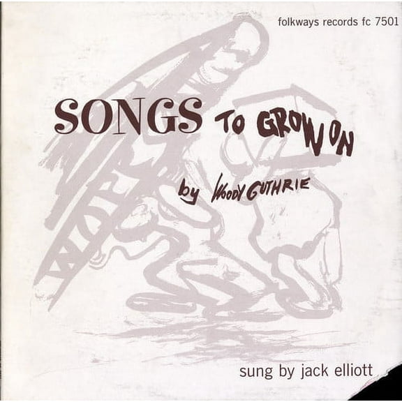 Jack Elliott - Woody Guthrie's Songs to Grow on - Music & Performance - CD