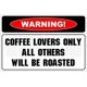 thumbnail image 1 of Advertencia: solo para amantes del café. Tamaño: letrero de metal novedoso de 8 x 12 pulgadas, 1 of 4