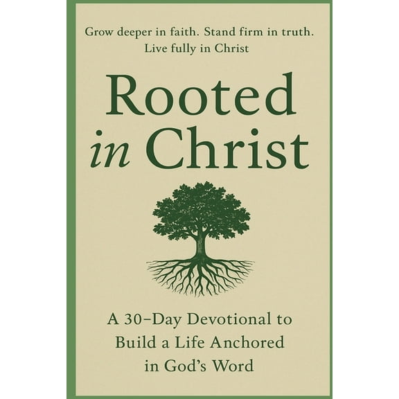 Rooted in Christ, (Paperback)