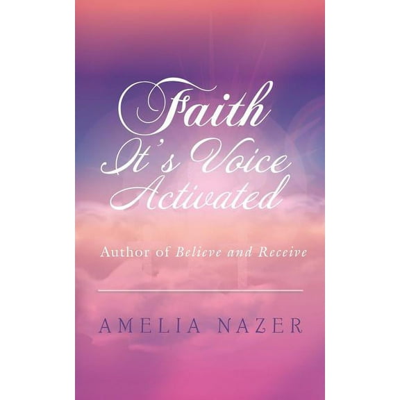 Faith-It's Voice Activated, (Paperback)