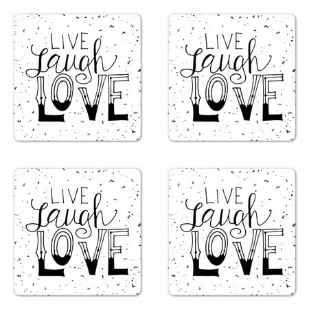 

Live Laugh Love Coaster Set of 4 Words Hand Drawn Style Typographical Design Positive Hipster Square Hardboard Gloss Coasters Standard Size Black and White by Ambesonne