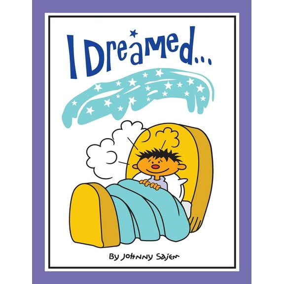 I Dreamed..., (Paperback)