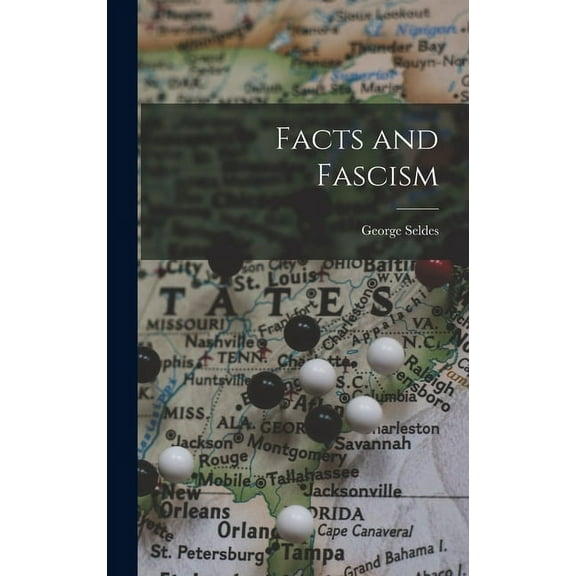Facts and Fascism, (Hardcover)