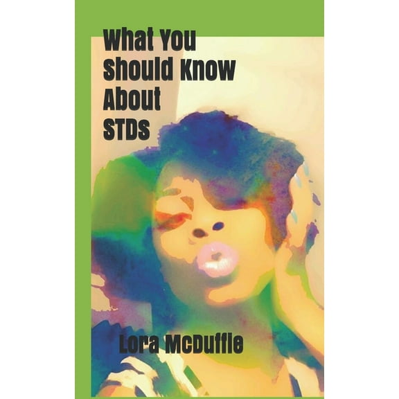 What You Should Know About STDs, (Paperback)