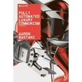 thumbnail image 4 of Fully Automated Luxury Communism, 4 of 4